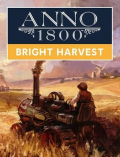 Anno 1800: Bright Harvest