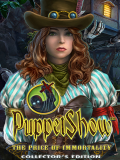 PuppetShow: The Price of Immortality