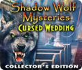 Shadow Wolf Mysteries: Cursed Wedding