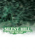 Silent Hill: The Arcade