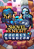 Shovel Knight Pocket Dungeon