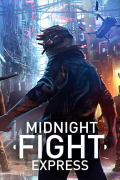 Midnight Fight Express