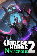 Undead Horde 2: Necropolis