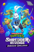 Teenage Mutant Ninja Turtles: Shredder's Revenge: Dimension Shellshock