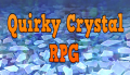 Quirky Crystal RPG