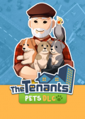The Tenants - Pets DLC