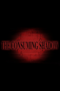 The Consuming Shadow