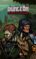 Dungeon: Faster & Deadlier