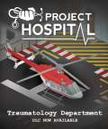 Project Hospital - Traumatology Department