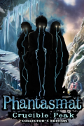 Phantasmat: Crucible Peak