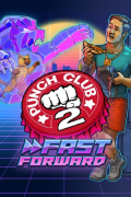 Punch Club 2: Fast Forward