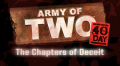 Army of Two: The 40th Day - Chapters of Deceit