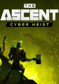 The Ascent - Cyber Heist