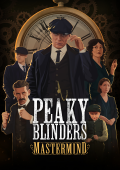 Peaky Blinders: Mastermind