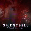 Silent Hill: The Short Message