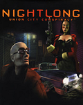 Nightlong: Union City Conspiracy