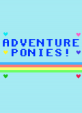 Adventure Ponies!