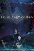 Ender Magnolia: Bloom in the Mist