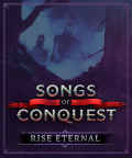 Songs of Conquest - Rise Eternal