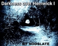 Darkness Over Hemwick 1