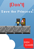 (Don't) Save the Princess!