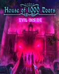 House of 1000 Doors: Evil Inside
