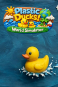 Plastic Ducks! World Simulator