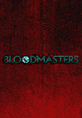 Bloodmasters