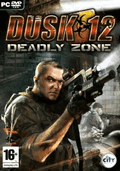 Dusk 12: Deadly Zone