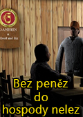 Bez peněz do hospody nelez