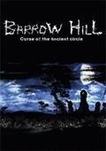 Barrow Hill: Curse of the Ancient Circle