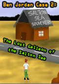 Ben Jordan Case 2: The Lost Galleon of the Salton Sea