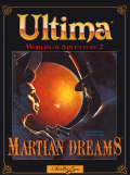 Ultima: Worlds of Adventure 2: Martian Dreams