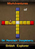 MisAdventures of Sir Randolph Doogleberry, British Explorer