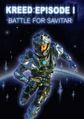 Kreed: Episode 1 - Battle for Savitar