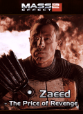 Mass Effect 2: Zaeed - The Price of Revenge