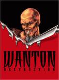 Wanton Destruction