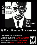 Spike Lee's The Twilight Zone