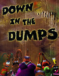 Down in the Dumps