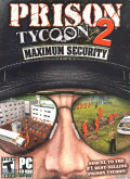 Prison Tycoon 2: Maximum Security