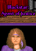 Blackstar: Agent of Justice