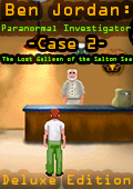 Ben Jordan: Paranormal Investigator - Case 2 The Lost Galleon of the Salton Sea Deluxe Edition