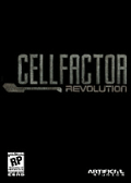 CellFactor: Revolution