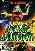 I was an Atomic Mutant!
