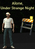 Alone, Under Strange Night