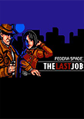 Fedora Spade: The Last Job
