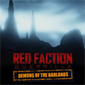 Red Faction: Guerrilla - Demons of the Badlands