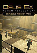 Deus Ex: Human Revolution - Explosive Mission Pack