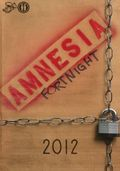 Amnesia Fortnight 2012