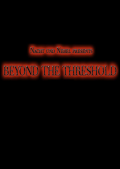 Beyond the Threshold